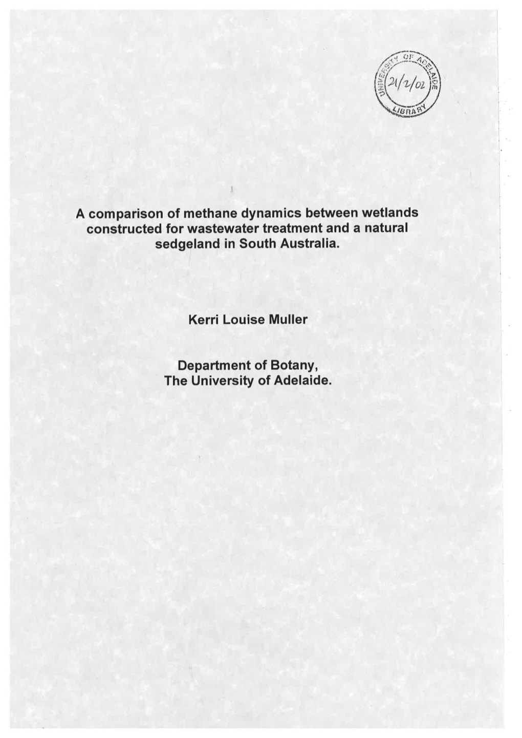 A Comparison of Methane Dynamics Between Wetlands Constructed for Wastewater Treatment and a Natural Sedgeland in South Australia