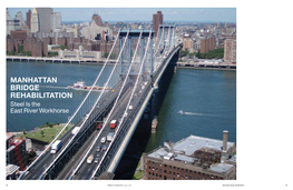 MANHATTAN BRIDGE REHABILITATION Steel Is the East River Workhorse