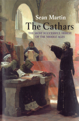Cathars: the Most Successful Heresy of the Middle Ages