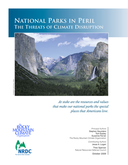National Parks in Peril the Threats of Climate Disruption Yosemite National Park Yosemite National