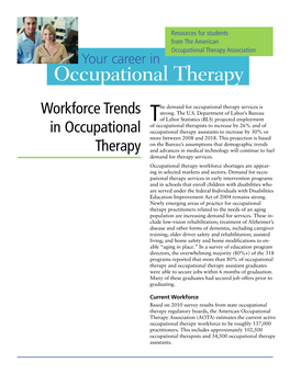 Your Career in Occupational Therapy: Workforce Trends In