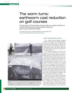 The Worm Turns: Earthworm Cast Reduction on Golf Courses