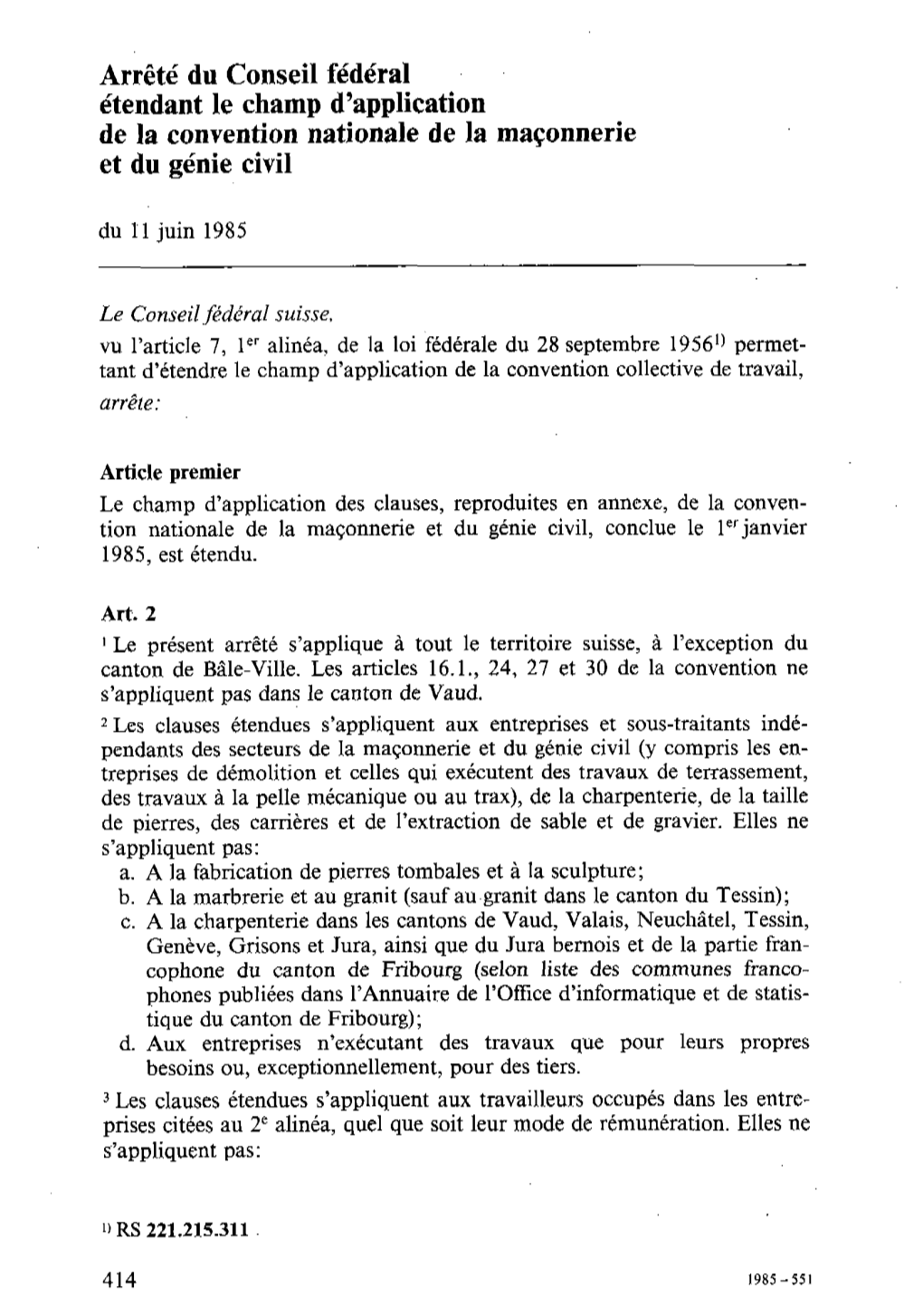 Étendant Le Champ D'application De La Convention Nationale De La Maçonnerie Et Du Génie Civil Du 11 Juin 1985