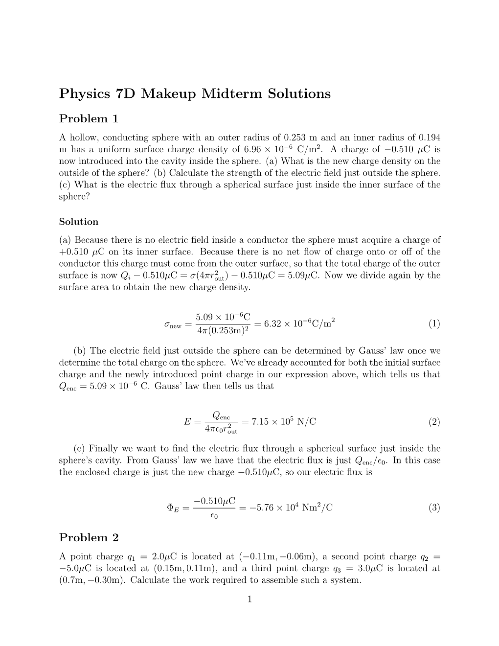 Physics 7D Makeup Midterm Solutions