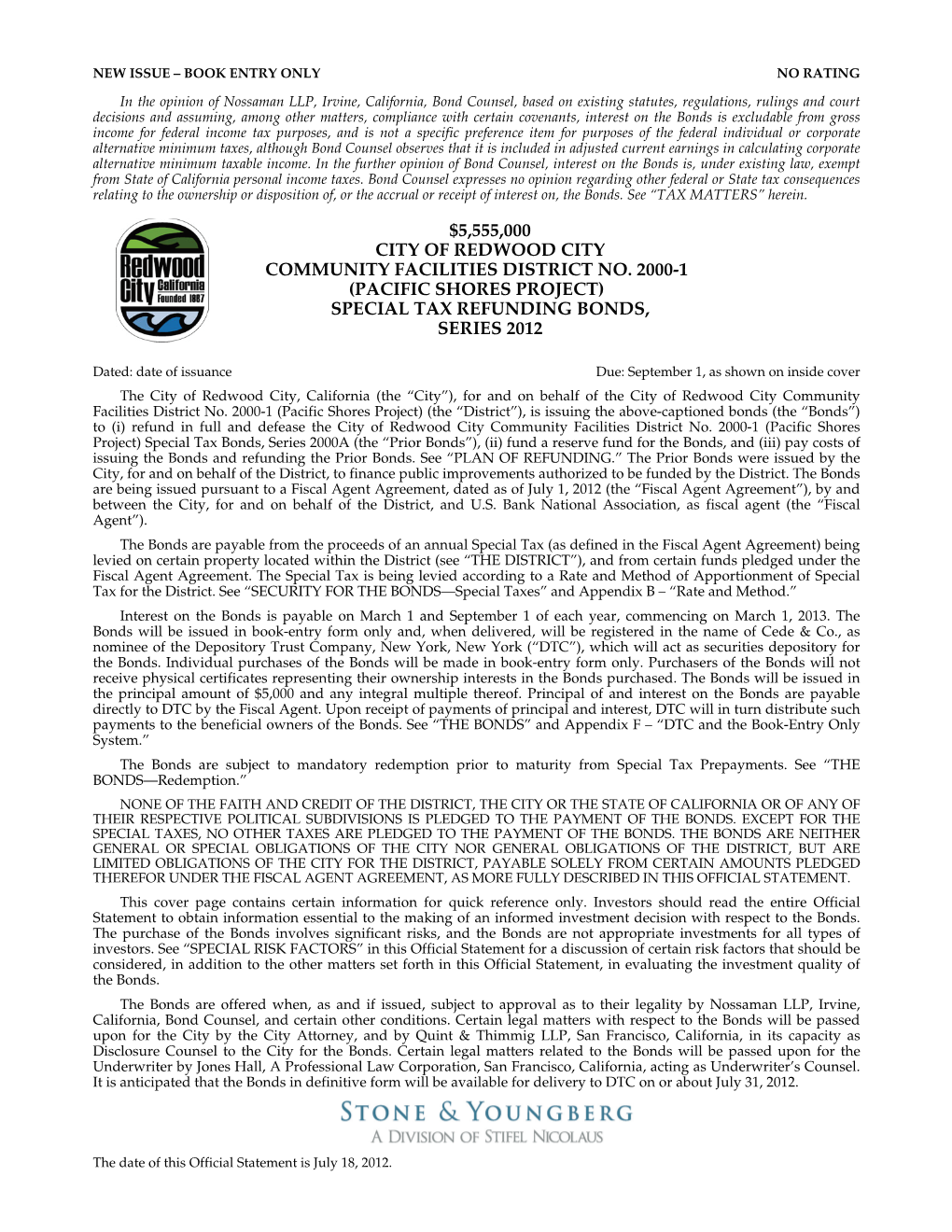 Pacific Shores Project) Special Tax Refunding Bonds, Series 2012