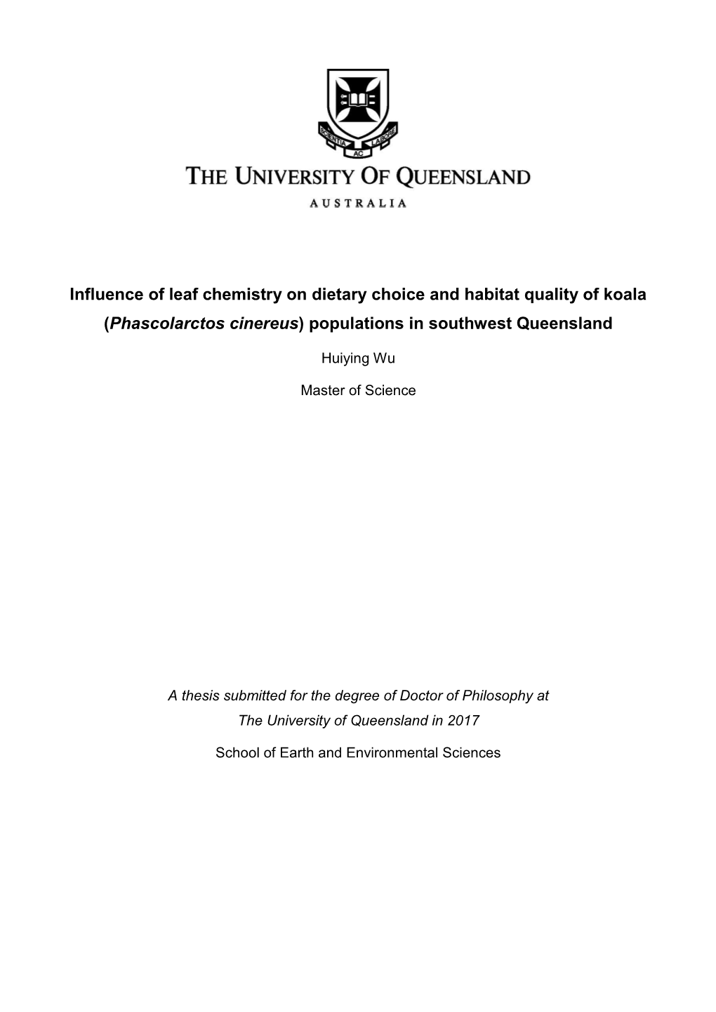 Influence of Leaf Chemistry on Dietary Choice and Habitat Quality of Koala (Phascolarctos Cinereus) Populations in Southwest Queensland