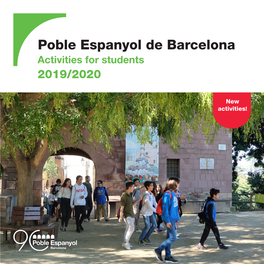Poble Espanyol De Barcelona Activities for Students 2019/2020