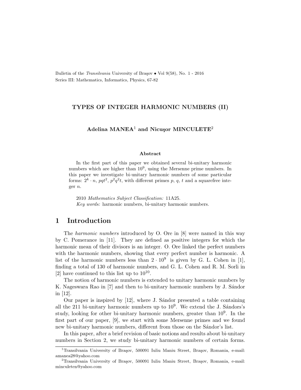 Types of Integer Harmonic Numbers (Ii)