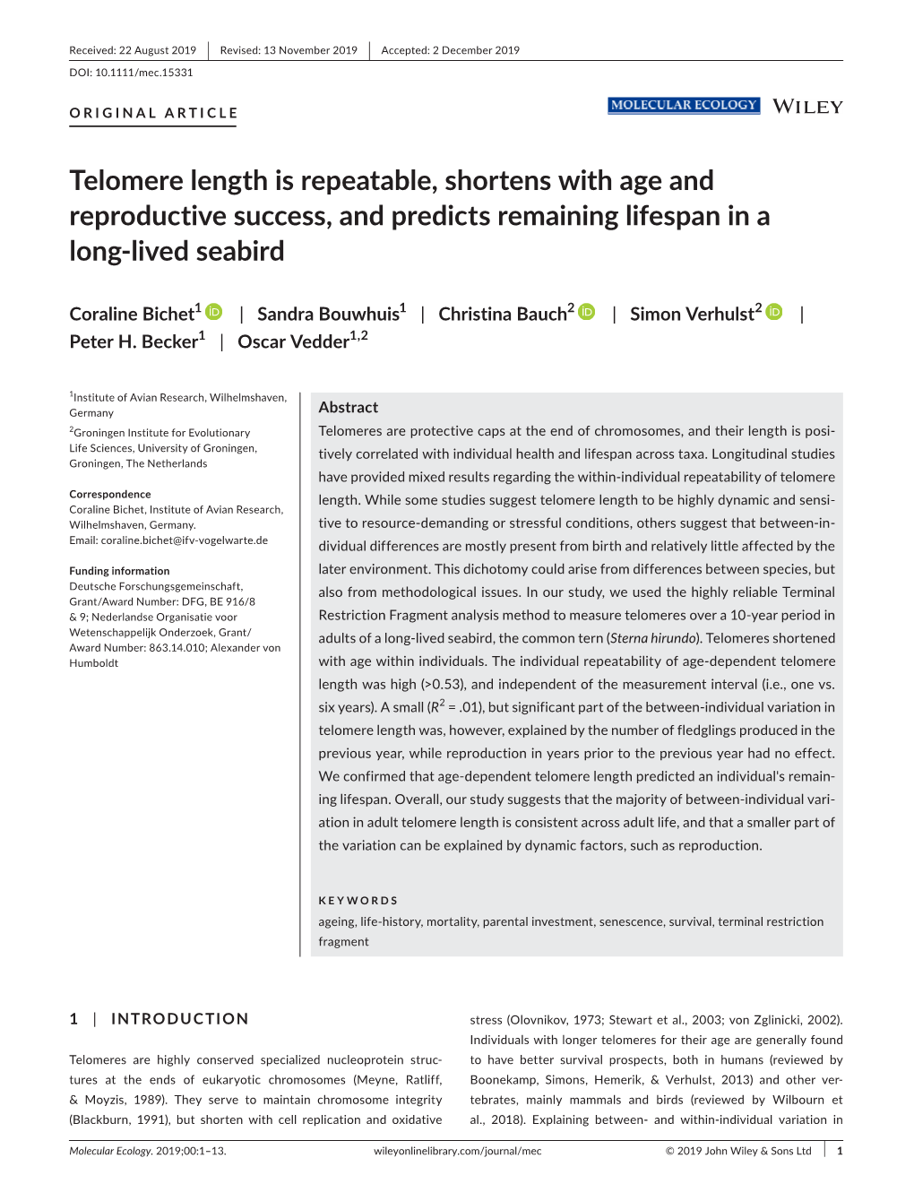 Telomere Length Is Repeatable, Shortens with Age and Reproductive Success, and Predicts Remaining Lifespan in a Long-Lived Seabird