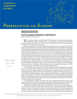 Do Transatlantic Relations Still Matter? SOPHIE MEUNIER, PRINCETON UNIVERSITY
