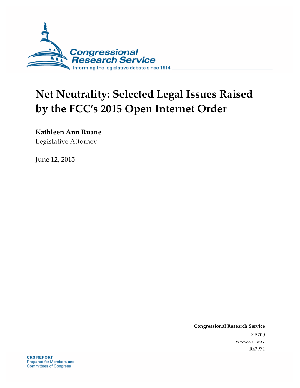 Net Neutrality: Selected Legal Issues Raised by the FCC’S 2015 Open Internet Order