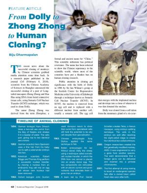 From Dolly to Zhong Zhong to Human Cloning?