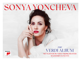 Verdi Album Münchner Rundfunkorchester Massimo Zanetti Sonya Yoncheva the Verdi Album Sonya Yoncheva the Verdi Album 3