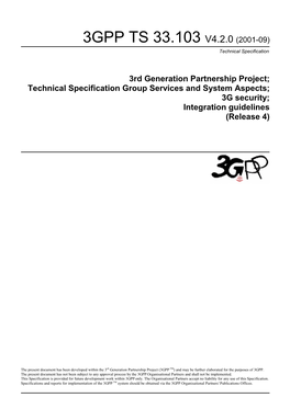 3GPP TS 33.103 V4.2.0 (2001-09) : 3Rd Generation Partnership Project