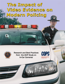 Research and Best Practices from the IACP Study on In-Car Cameras Field Research and Final Development Team
