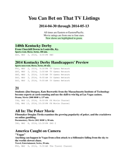 You Can Bet on That TV Listings 2014-04-30 Through 2014-05-13