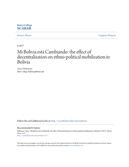 The Effect of Decentralization on Ethno-Political Mobilization in Bolivia Tessa Holtzman Bates College, Tholtzma@Bates.Edu