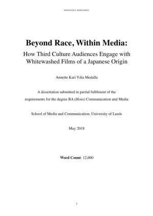Beyond Race, Within Media: How Third Culture Audiences Engage with Whitewashed Films of a Japanese Origin