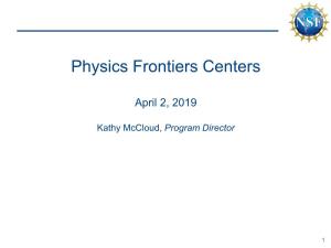 Overview of Physics Frontiers Centers