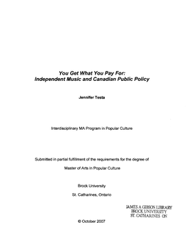 You Get What You Pay For: Independent Music and Canadian Public Policy