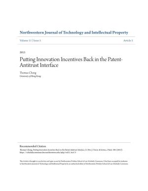 Putting Innovation Incentives Back in the Patent-Antitrust Interface, 11 Nw