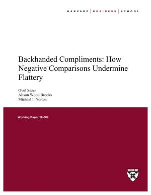 Backhanded Compliments: How Negative Comparisons Undermine Flattery