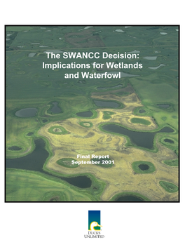 The SWANCC Decision: Implications for Wetlands and Waterfowl