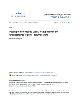 Passing Vs Non-Passing: Latina/O/X Experiences and Understandings of Being Presumed White