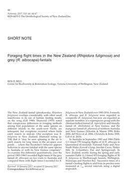 SHORT NOTE Foraging Flight Times in the New Zealand (Rhipidura Fuliginosa) and Grey (R. Albiscapa) Fantails