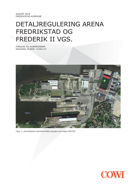 Detaljregulering Arena Fredrikstad Og Frederik Ii Vgs