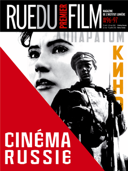 96-97 17 Avril - 20 Mai 2012 Cinéma Russie 22 Mai - 15 Juillet 2012 Henry Fonda Ruedu Premier Film