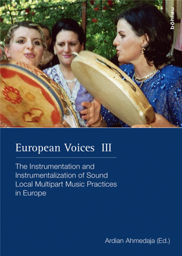 European Voices III. the Instrumentation And