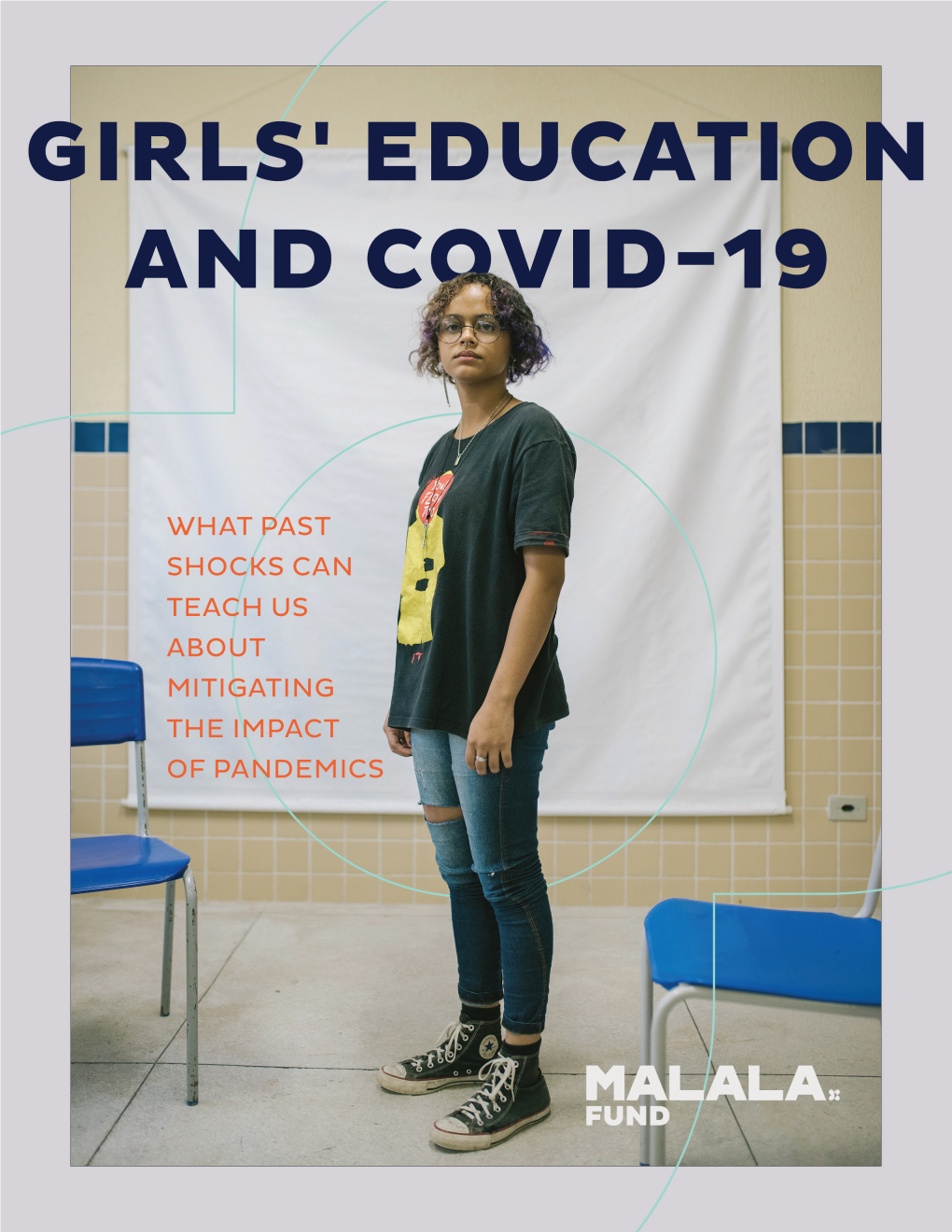 Malala Fund Calculated the Potential Impact of the Current School Closures on Girls’ Dropout Numbers in Low- and Lower-Middle-Income Countries