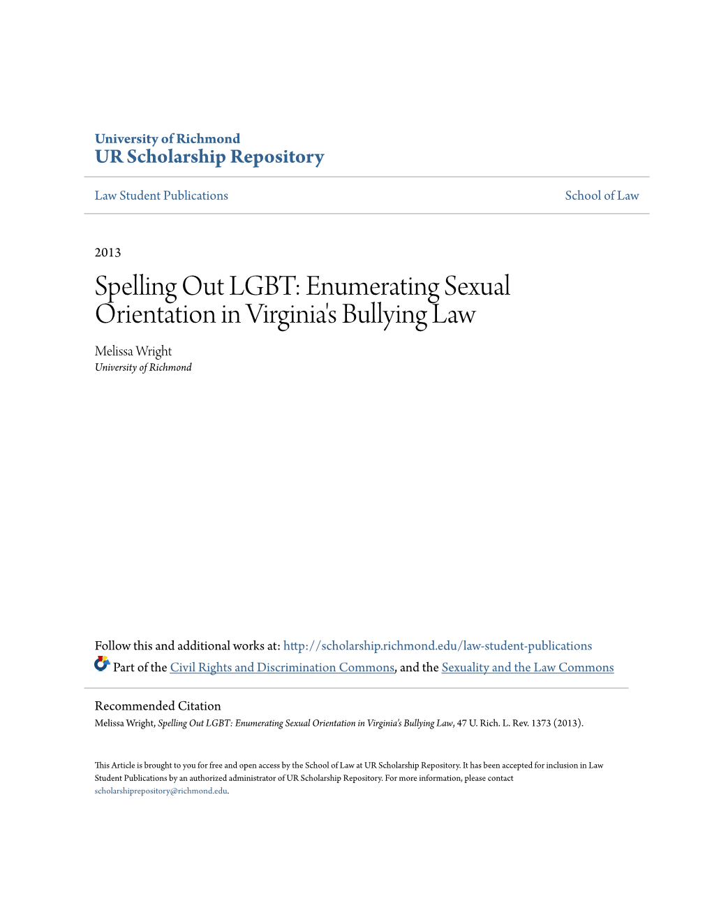 Enumerating Sexual Orientation in Virginia's Bullying Law Melissa Wright University of Richmond