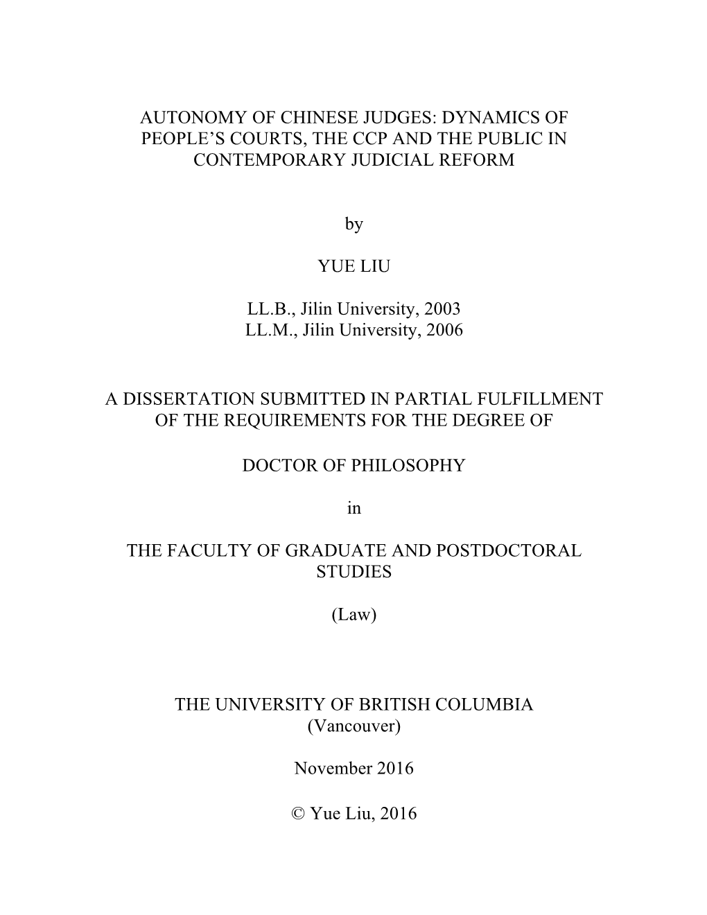 Autonomy of Chinese Judges: Dynamics of People’S Courts, the Ccp and the Public in Contemporary Judicial Reform