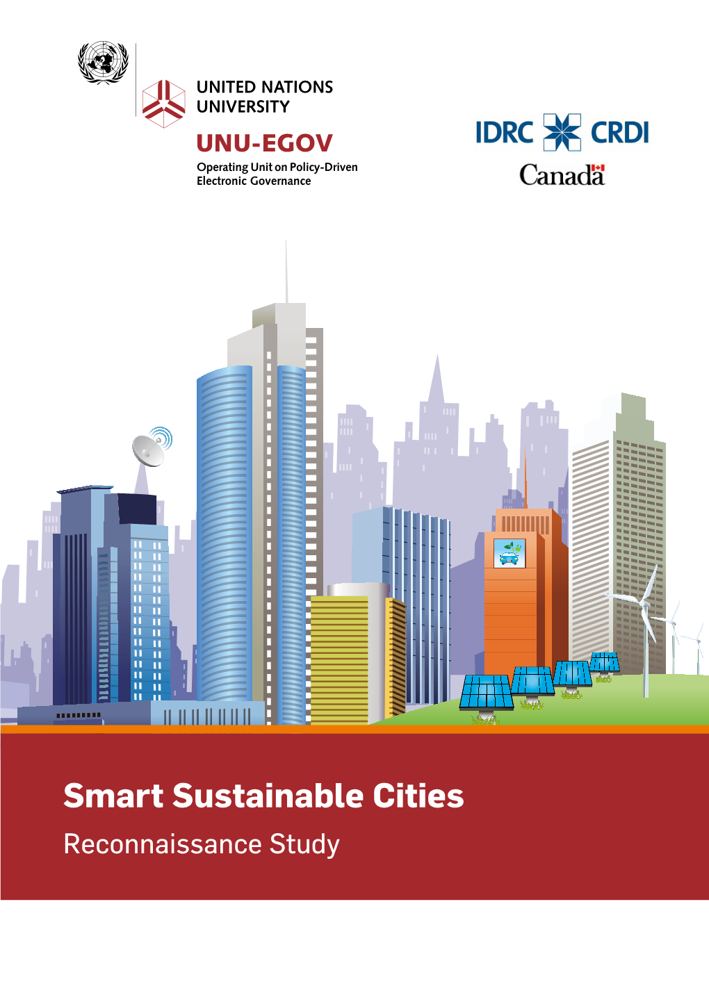 Smart Sustainable Cities Reconnaissance Study Smart Sustainable Cities – Reconnaissance Study