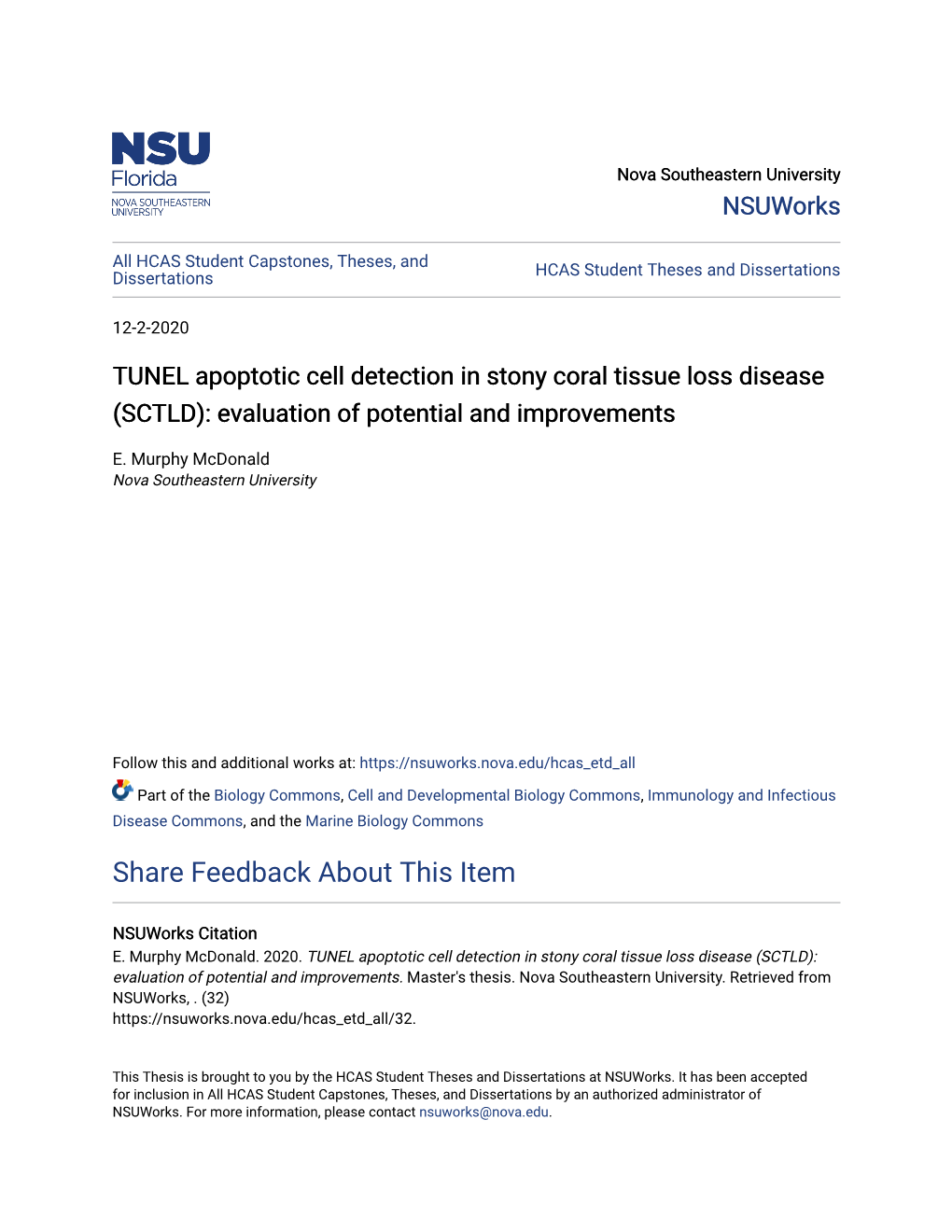 TUNEL Apoptotic Cell Detection in Stony Coral Tissue Loss Disease (SCTLD): Evaluation of Potential and Improvements