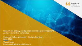 Lithium-Ion Battery Supply Chain Technology Development and Investment Opportunities