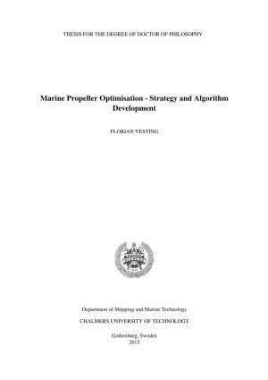 Marine Propeller Optimisation - Strategy and Algorithm Development