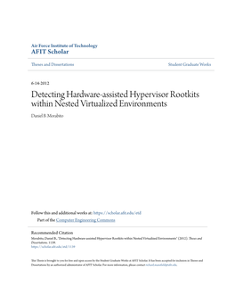 Detecting Hardware-Assisted Hypervisor Rootkits Within Nested Virtualized Environments Daniel B