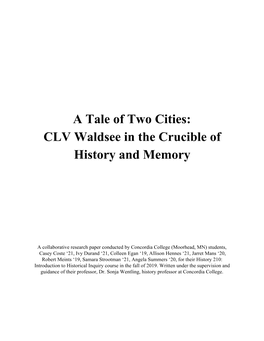 A Tale of Two Cities: CLV Waldsee in the Crucible of History and Memory