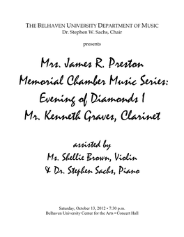 Mrs. James R. Preston Memorial Chamber Music Series: Evening of Diamonds I Mr