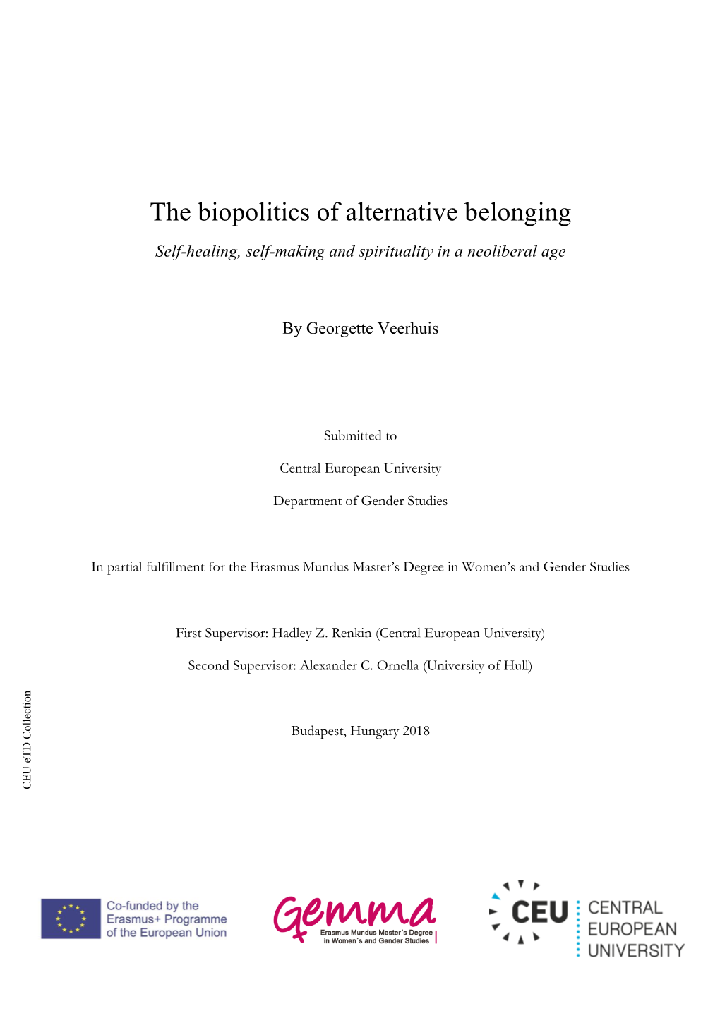 The Biopolitics of Alternative Belonging