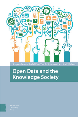 Open Data and the Knowledge Society Open Data and the Knowledge Society