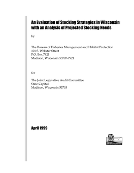 An Evaluation of Stocking Strategies in Wisconsin with an Analysis of Projected Stocking Needs By