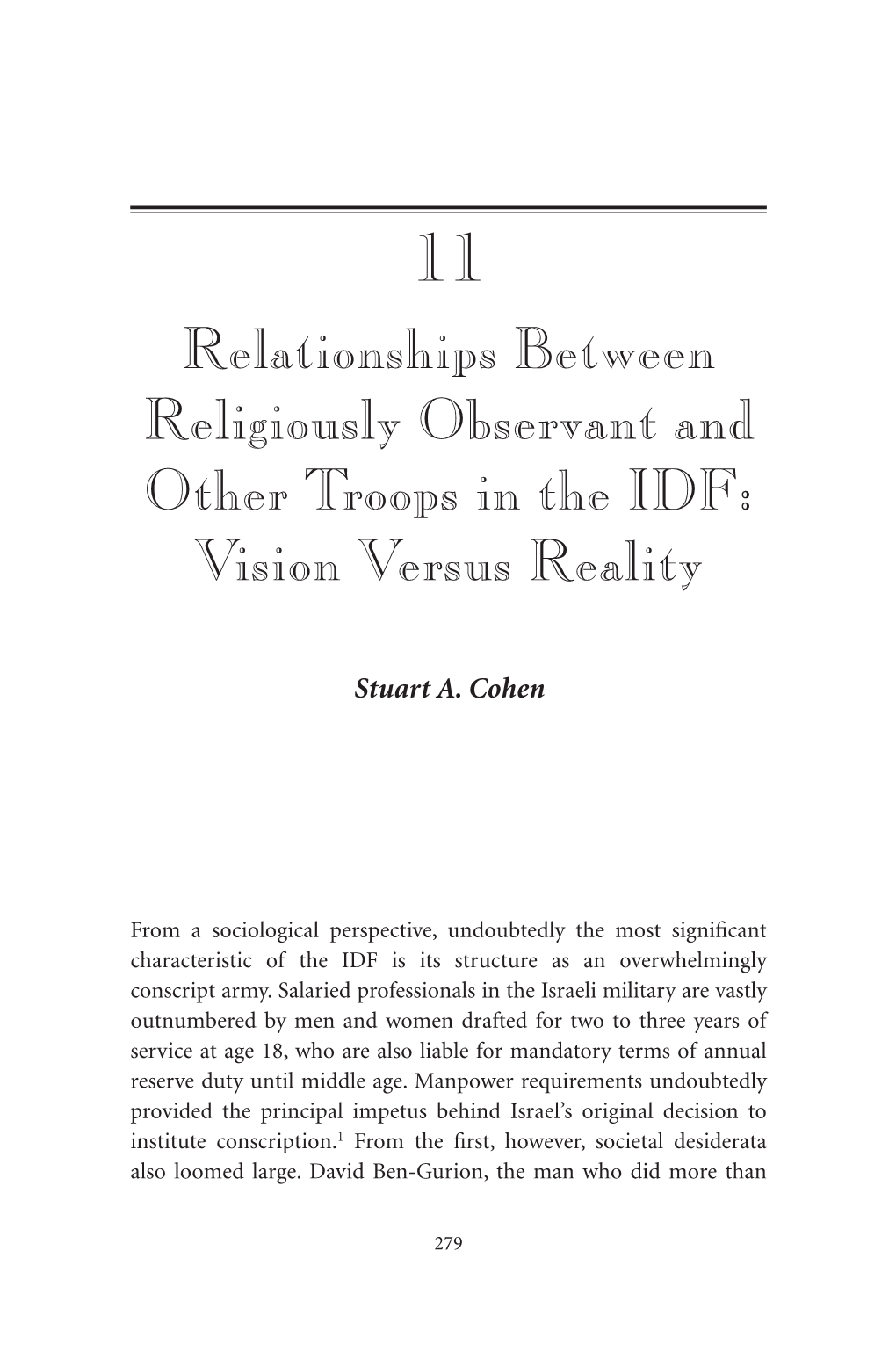 Relationships Between Religiously Observant and Other Troops in the IDF: Vision Versus Reality