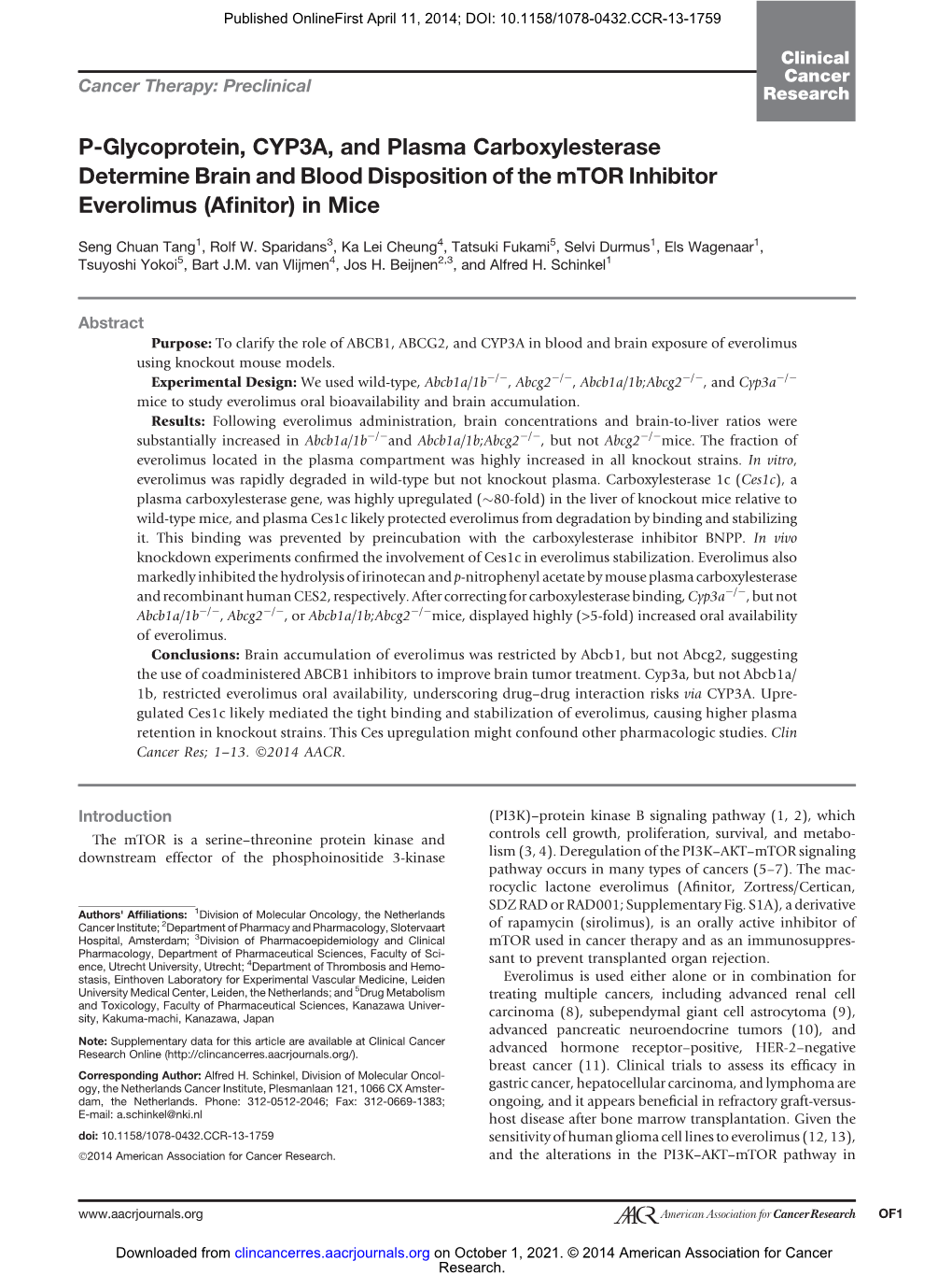 P-Glycoprotein, CYP3A, and Plasma Carboxylesterase Determine Brain and Blood Disposition of the Mtor Inhibitor Everolimus (Aﬁnitor) in Mice