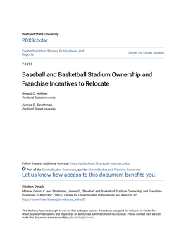 Baseball and Basketball Stadium Ownership and Franchise Incentives to Relocate
