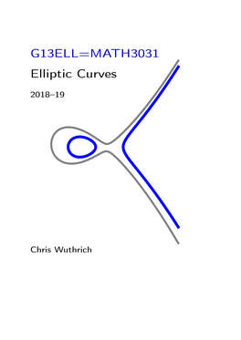 G13ELL=MATH3031 Elliptic Curves