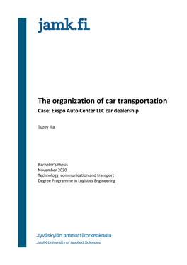 The Organization of Car Transportation Case: Ekspo Auto Center LLC Car Dealership